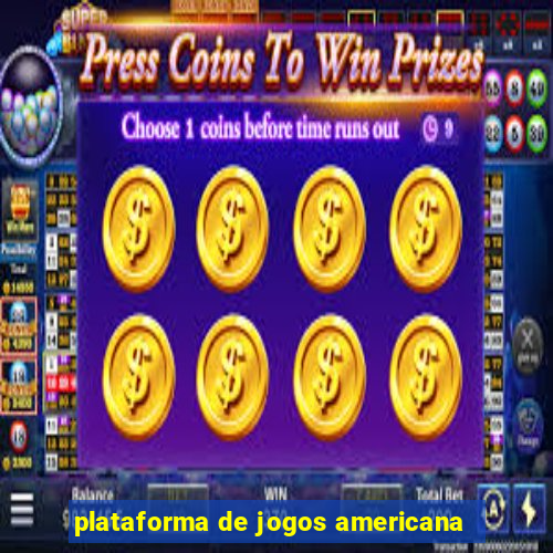 plataforma de jogos americana